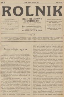 Rolnik: organ Towarzystwa Gospodarskiego. R.53, T.95, 1921, nr 18
