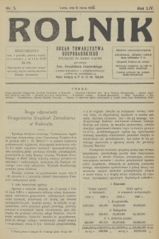 Rolnik: organ Towarzystwa Gospodarskiego. R.54, 1922, nr 5