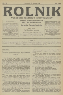 Rolnik: tygodnik rolniczy ilustrowany poświęcony sprawom gospodarstwa wiejskiego z jego wszelkimi gałęziami. R.54, 1922, nr 18