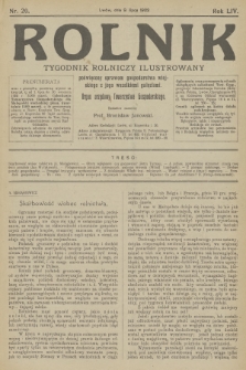 Rolnik: tygodnik rolniczy ilustrowany poświęcony sprawom gospodarstwa wiejskiego z jego wszelkimi gałęziami. R.54, 1922, nr 20