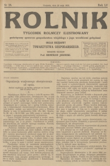 Rolnik : tygodnik rolniczy ilustrowany poświęcony sprawom gospodarstwa wiejskiego z jego wszelkimi gałęziami : organ urzędowy Towarzystwa Gospodarskiego. R.55, 1923, nr 20