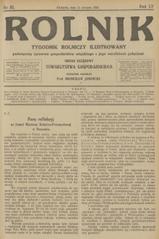 Rolnik : tygodnik rolniczy ilustrowany poświęcony sprawom gospodarstwa wiejskiego z jego wszelkimi gałęziami : organ urzędowy Towarzystwa Gospodarskiego. R.55, 1923, nr 32