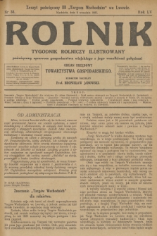 Rolnik : tygodnik rolniczy ilustrowany poświęcony sprawom gospodarstwa wiejskiego z jego wszelkimi gałęziami : organ urzędowy Towarzystwa Gospodarskiego. R.55, 1923, nr 36