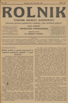 Rolnik : tygodnik rolniczy ilustrowany poświęcony sprawom gospodarstwa wiejskiego z jego wszelkimi gałęziami : organ urzędowy Towarzystwa Gospodarskiego. R.55, 1923, nr 38