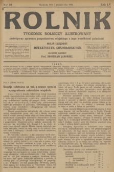 Rolnik : tygodnik rolniczy ilustrowany poświęcony sprawom gospodarstwa wiejskiego z jego wszelkimi gałęziami : organ urzędowy Towarzystwa Gospodarskiego. R.55, 1923, nr 40