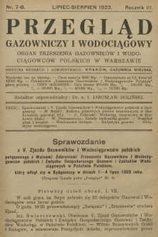 Przegląd Gazowniczy i Wodociągowy : organ Zrzeszenia Gazowników i Wodociągowców Polskich w Warszawie. R.3, 1923, nr 7-8