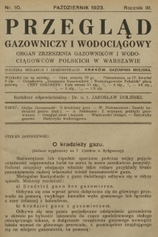 Przegląd Gazowniczy i Wodociągowy : organ Zrzeszenia Gazowników i Wodociągowców Polskich w Warszawie. R.3, 1923, nr 10