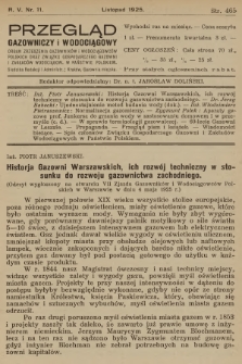 Przegląd Gazowniczy i Wodociągowy : organ Zrzeszenia Gazowników i Wodociągowców Polskich oraz Związku Gospodarczego Gazowni i Zakładów Wodociągow. w Państwie Polskiem. R.5, 1925, nr 11