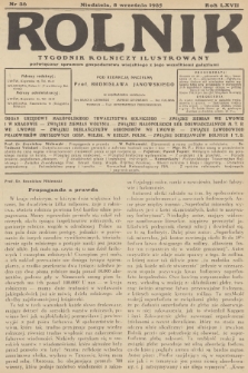 Rolnik : tygodnik rolniczy ilustrowany poświęcony sprawom gospodarstwa wiejskiego z jego wszelkimi gałęziami. R.67, 1935, nr 36