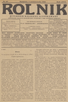 Rolnik : tygodnik rolniczy ilustrowany poświęcony sprawom gospodarstwa wiejskiego z jego wszelkimi gałęziami. R.67, 1935, nr 40