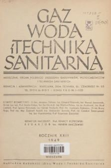 Gaz, Woda i Technika Sanitarna : miesięcznik, organ Polskiego Zrzeszenia Gazowników, Wodociągowców i Techników Sanitarnych. R.23, 1949, Treść rocznika XXIII