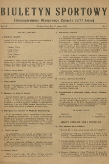 Biuletyn Sportowy Zielonogórskiego Okręgowego Związku Piłki Nożnej. R.3, 1958, nr 4