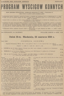 Program Wyścigów Konnych. 1952, nr 16