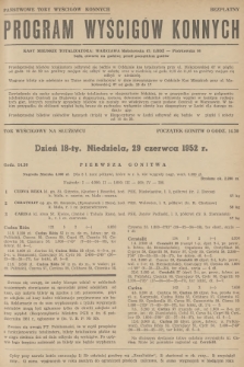 Program Wyścigów Konnych. 1952, nr 18