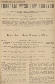 Program Wyścigów Konnych. 1953, nr 15