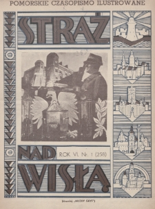 Straż nad Wisłą : pomorskie czasopismo ilustrowane : (dawniej „Młody Gryf”). 1936, nr 1