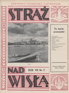 Straż nad Wisłą : pomorskie czasopismo ilustrowane : dawniej „Młody Gryf”. 1938, nr 17