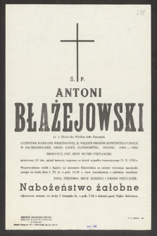 Ś. p. Antoni Błażejowski ur. w Hłuboczku Wielkim koło Tarnopola [...] zginął śmiercią tragiczną [...] 25.X.1976 r. [...]