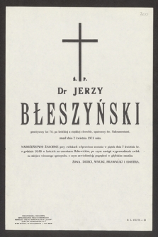 Ś. p. dr Jerzy Błeszyński [...] zmarł dnia 2 kwietnia 1978 roku [...]