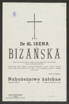 Ś. p. dr fil. Irena Bizańska [...] zmarła dnia 22 grudnia 1972 roku [...]