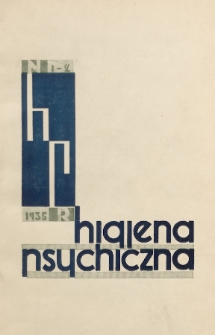 Higjena Psychiczna : czasopismo. 1935, nr 1-2
