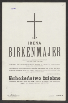 Ś. p. Irena Birkenmajer emerytowana nauczycielka gimnazjalna [...], zmarła dnia 25 sierpnia 1979 r. [...]