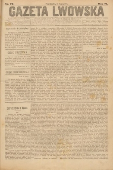 Gazeta Lwowska. 1881, nr 70