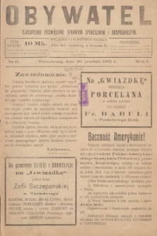 Obywatel : czasopismo poświęcone sprawom społecznym i gospodarczym. R. 1, 1921, nr 6