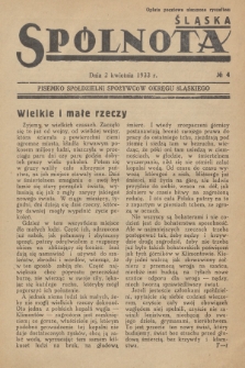 Spólnota Śląska : pisemko Konsumu Pracowników Hut Królewskiej i Laury w Królewskiej Hucie. 1933, nr 4