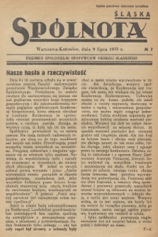 Spólnota Śląska : pisemko Konsumu Pracowników Hut Królewskiej i Laury w Królewskiej Hucie. 1933, nr 7