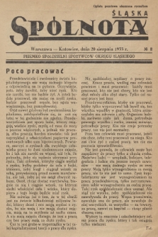 Spólnota Śląska : pisemko Konsumu Pracowników Hut Królewskiej i Laury w Królewskiej Hucie. 1933, nr 8