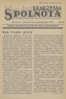 Spólnota Krakowska : pisemko spółdzielni spożywców okręgu krakowskiego. 1933, nr 19