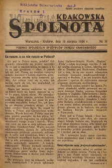 Spólnota Krakowska : pisemko spółdzielni spożywców okręgu krakowskiego. 1934, nr 16