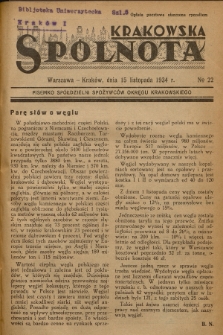 Spólnota Krakowska : pisemko spółdzielni spożywców okręgu krakowskiego. 1934, nr 22