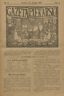 Gazeta Piekarska. R.1, 1908, nr 6