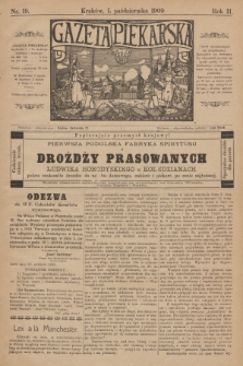 Gazeta Piekarska. R.2, 1909, nr 19