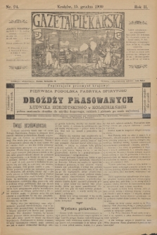 Gazeta Piekarska. R.2, 1909, nr 24