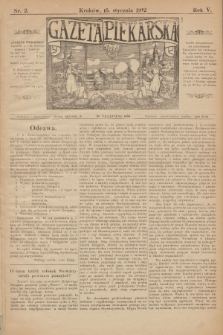 Gazeta Piekarska. R.5, 1912, nr 2