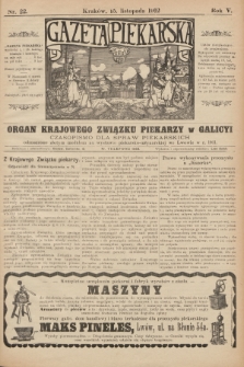 Gazeta Piekarska. R.5, 1912, nr 22