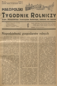 Małopolski Tygodnik Rolniczy : organ Małopolskiego Towarzystwa Rolniczego, Oddziału we Lwowie. R.1, 1937, nr 4