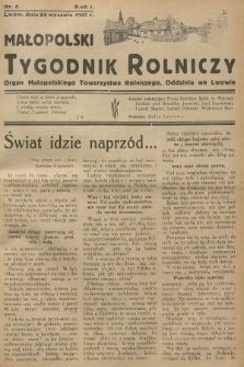Małopolski Tygodnik Rolniczy : organ Małopolskiego Towarzystwa Rolniczego, Oddziału we Lwowie. R.1, 1937, nr 5