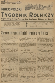 Małopolski Tygodnik Rolniczy : organ Małopolskiego Towarzystwa Rolniczego, Oddziału we Lwowie. R.1, 1937, nr 11