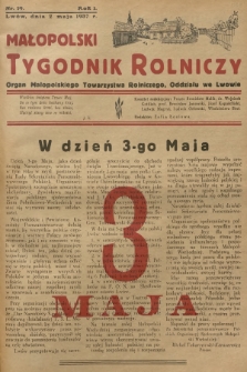 Małopolski Tygodnik Rolniczy : organ Małopolskiego Towarzystwa Rolniczego, Oddziału we Lwowie. R.1, 1937, nr 19