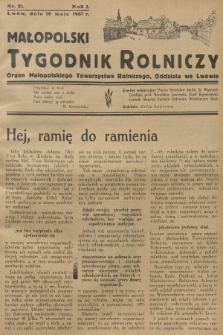 Małopolski Tygodnik Rolniczy : organ Małopolskiego Towarzystwa Rolniczego, Oddziału we Lwowie. R.1, 1937, nr 21