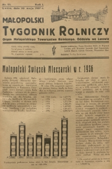 Małopolski Tygodnik Rolniczy : organ Małopolskiego Towarzystwa Rolniczego, Oddziału we Lwowie. R.1, 1937, nr 23