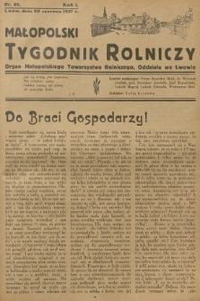 Małopolski Tygodnik Rolniczy : organ Małopolskiego Towarzystwa Rolniczego, Oddziału we Lwowie. R.1, 1937, nr 26