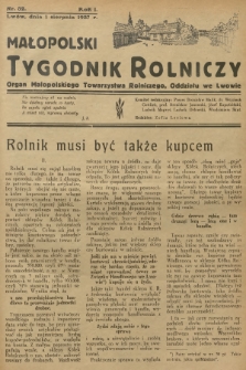 Małopolski Tygodnik Rolniczy : organ Małopolskiego Towarzystwa Rolniczego, Oddziału we Lwowie. R.1, 1937, nr 32
