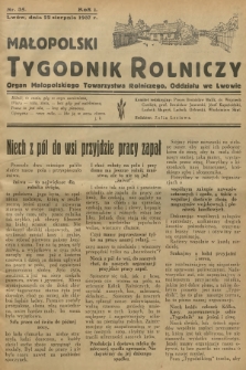 Małopolski Tygodnik Rolniczy : organ Małopolskiego Towarzystwa Rolniczego, Oddziału we Lwowie. R.1, 1937, nr 35