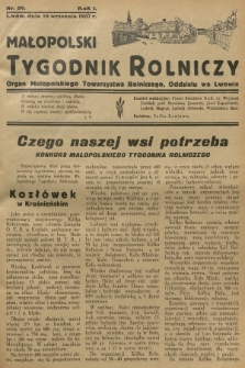 Małopolski Tygodnik Rolniczy : organ Małopolskiego Towarzystwa Rolniczego, Oddziału we Lwowie. R.1, 1937, nr 39
