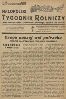 Małopolski Tygodnik Rolniczy : organ Małopolskiego Towarzystwa Rolniczego, Oddziału we Lwowie. R.1, 1937, nr 42